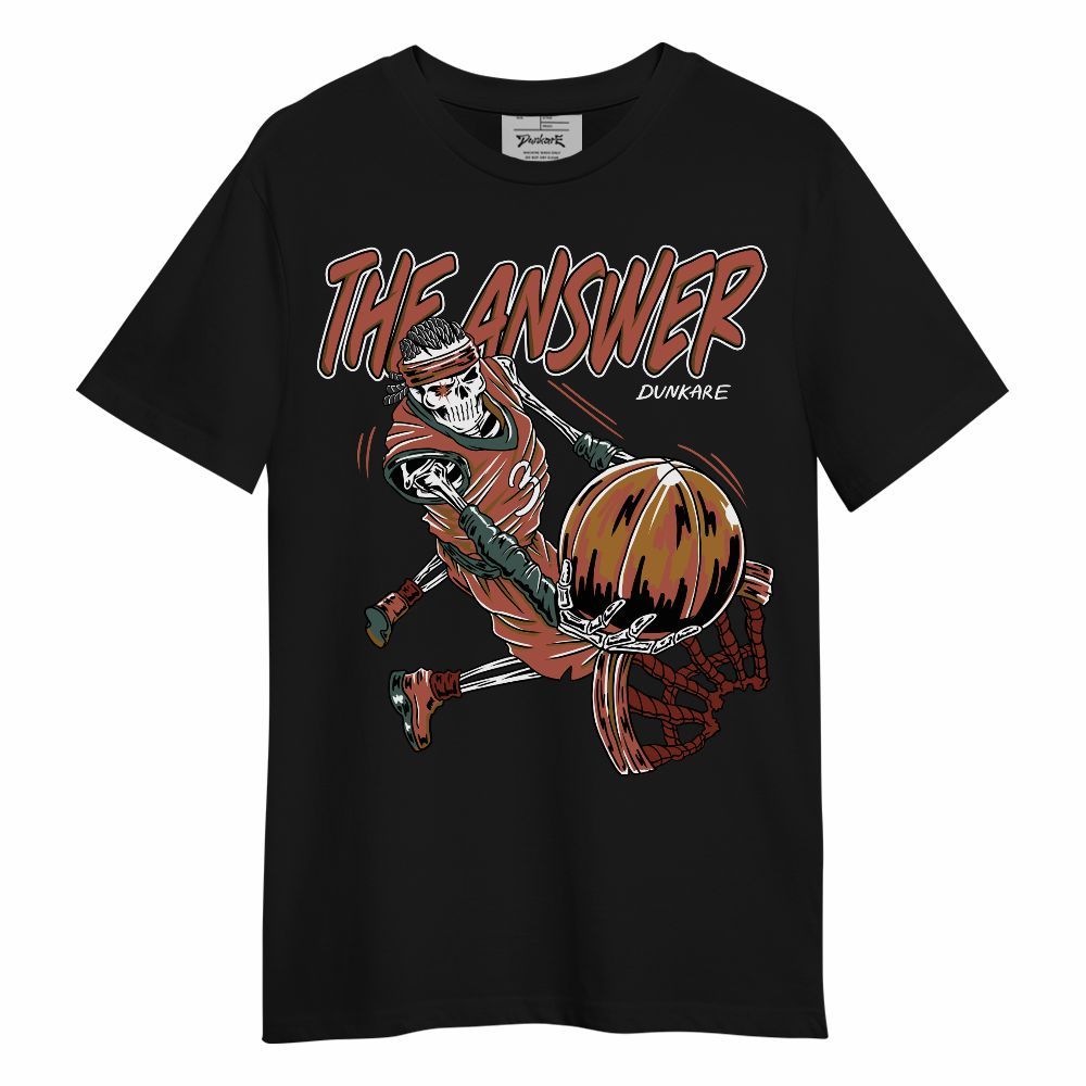 Shirt To Match SB Dunk Low Pro Burnt Sunrise - The Answer Skeleton Unisex Shirt