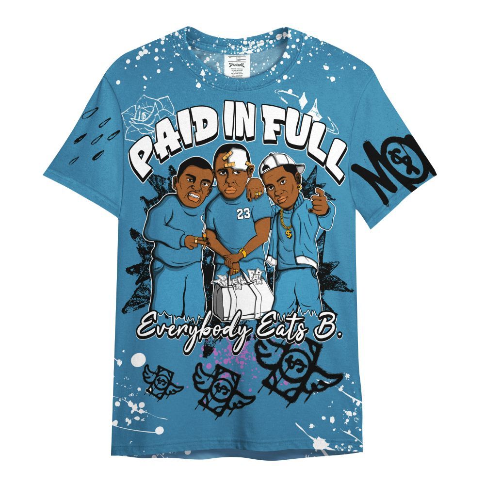 Shirt To Match High OG UNC Reimagined 1s - Everybody Paid In Full Crayon All Over Print