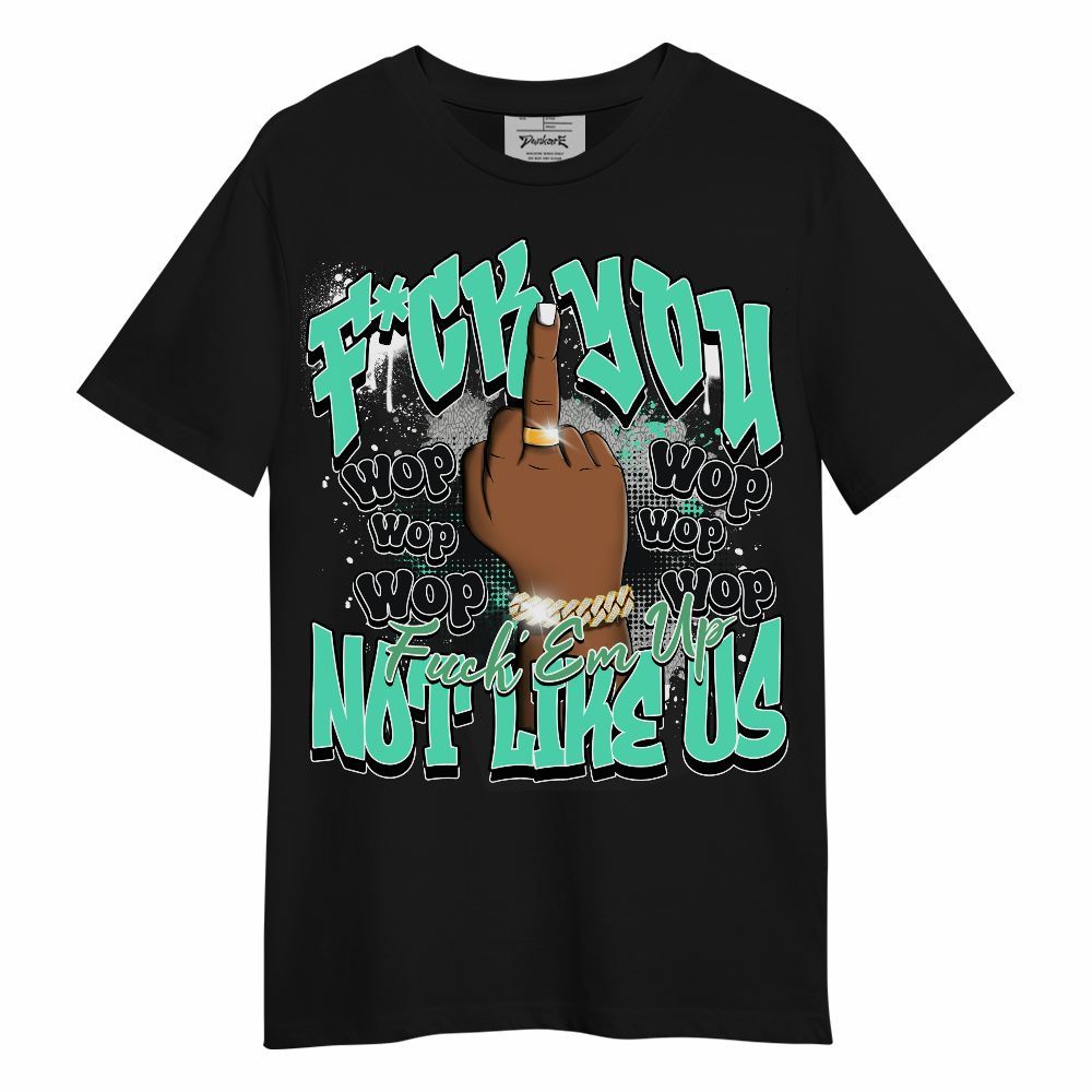 Shirt To Match Black Green Glow 3s - Dont Like Us Retro Unisex Shirt