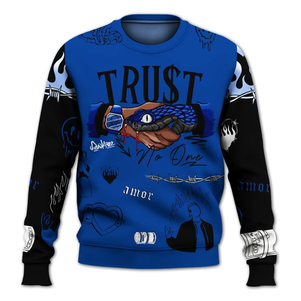 Sweatshirt To Match Hyper Royal 12s - Snake Trust No One All Over Print