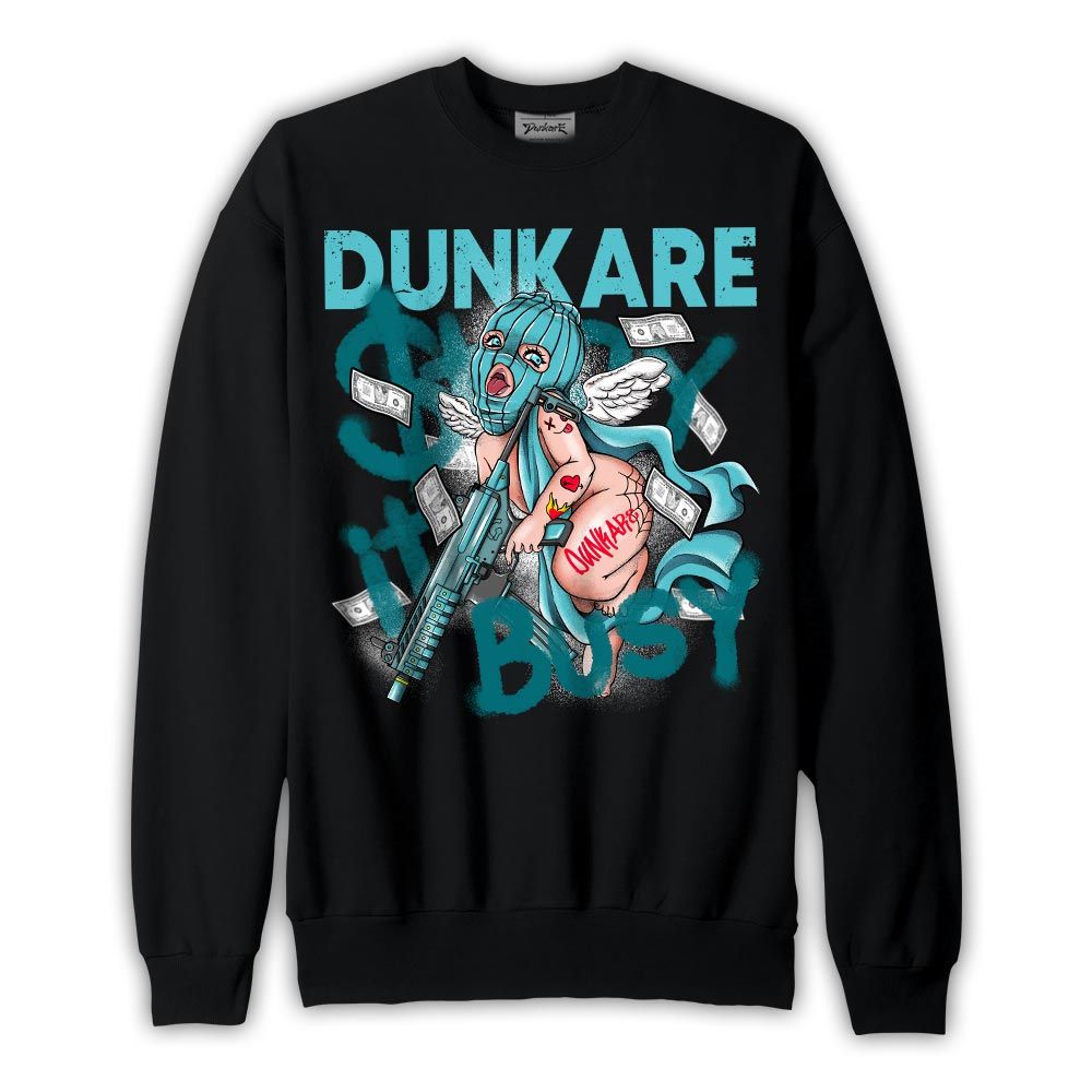 Sweatshirt To match Sweatshirt Stay It Busy, Oxidized Green 4s Sweatshirt To Match Sneaker Oxidized Green 4s 2304 NMP