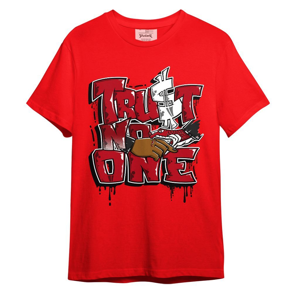 Shirt To Match Bred Velvet 11s - Dripping Trust No One Unisex Shirt