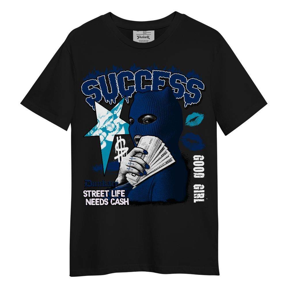 Shirt To Match Kobe 5 X-Ray - Success Money Good Girl Unisex Shirt