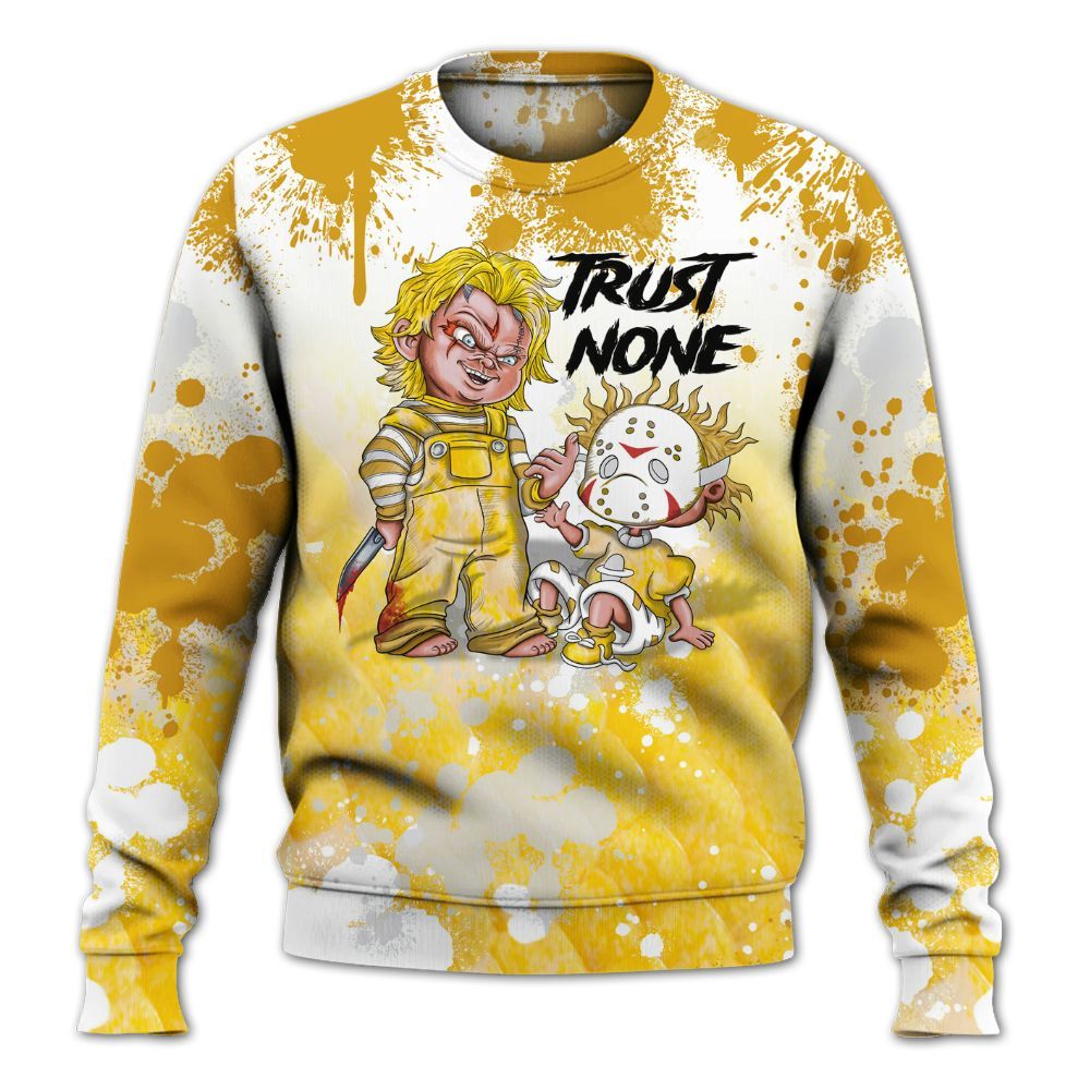 Sweatshirt To Match Low Yellow Python 11s - Trust No One Scary All Over Print