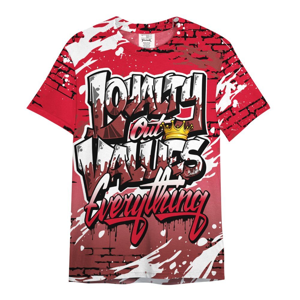 Shirt To Match Air Max Sunder Gore Tex Fire Red - Values Of Loyalty Drip All Over Print