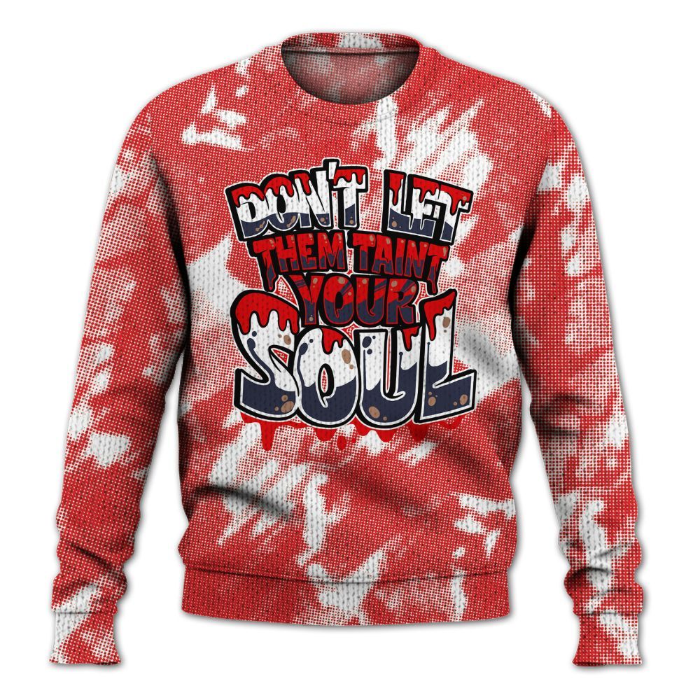 Knitted Sweater To Match Low OG Howard Bison 1s - Never Taint Your Soul Shirt Unisex Oufit