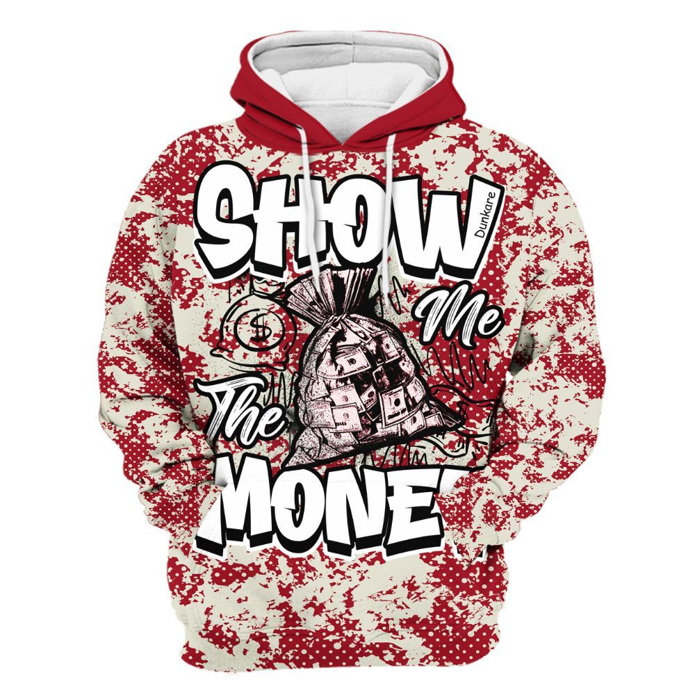 Hoodie To Match 2025 High OG Cinnabar 1s - Show Me The Money Retro All Over Print