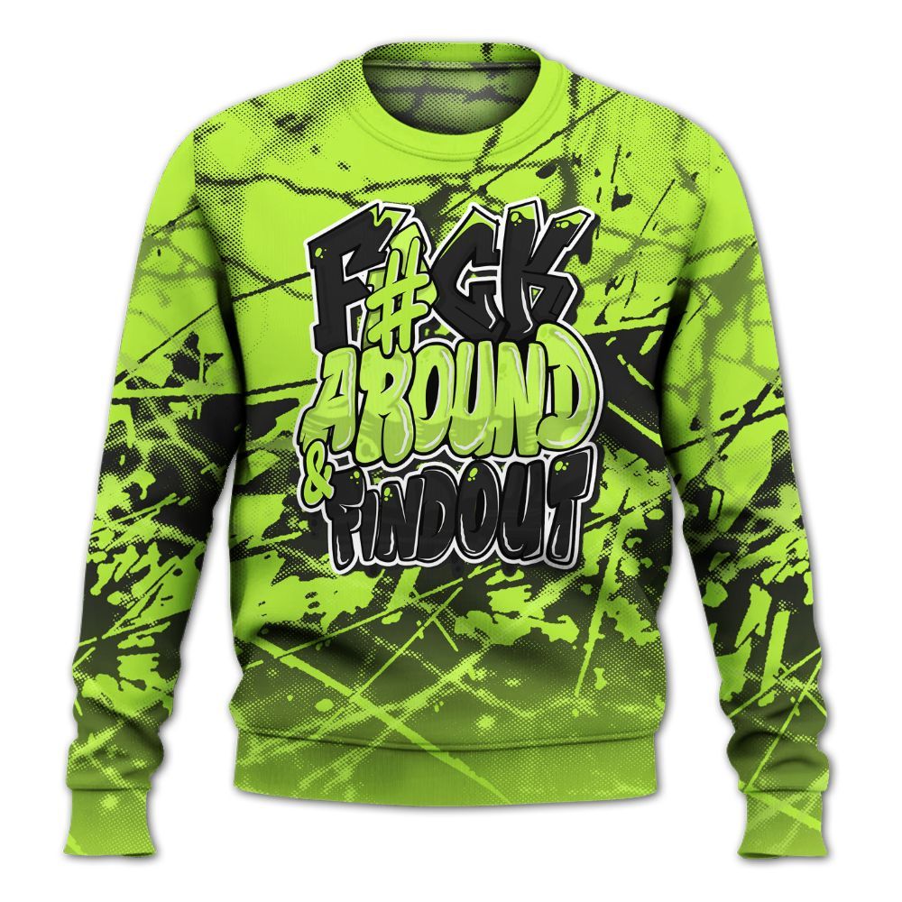 Sweatshirt To Match Air Force 1 Low Dance Volt - F Around Find Out Graphic Profound All Over Print