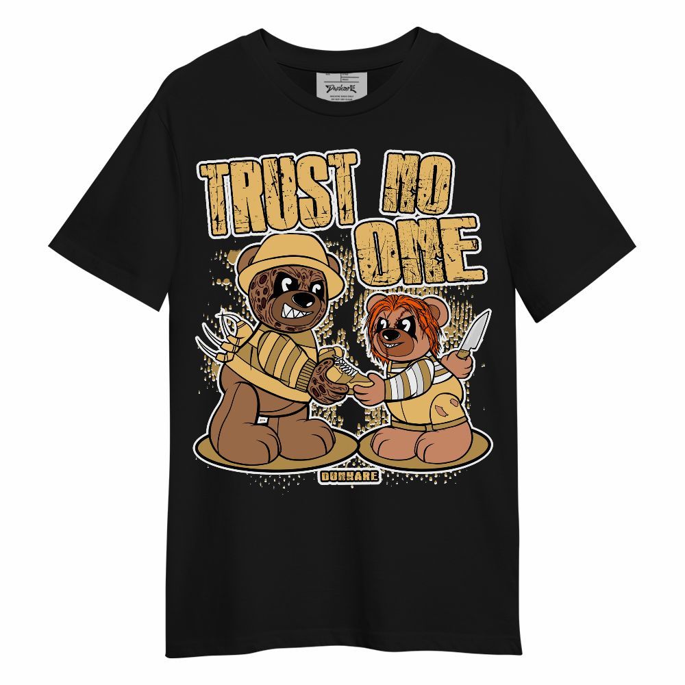 Shirt To Match Craft Paris 6s - Trust No One Bear Unisex Shirt
