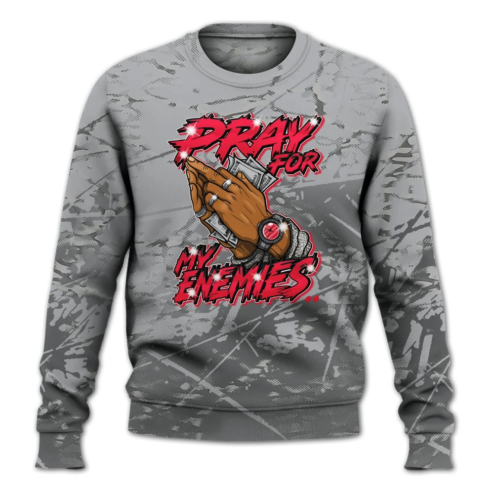 Sweatshirt To Match Black Cement 3s - Prayed For Enemies Graphic All Over Print