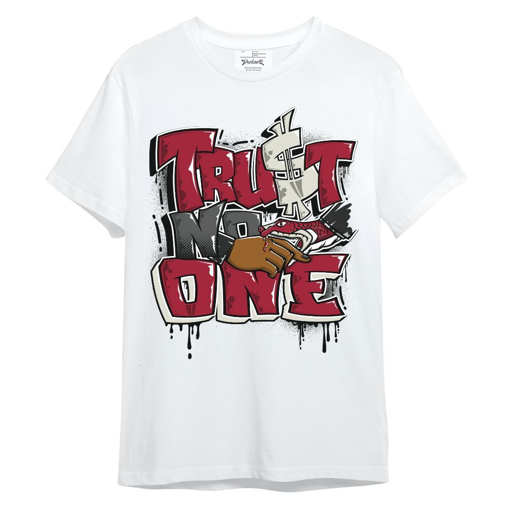 Shirt To Match High OG Black Toe Reimagined 1s - Trust No One Dripping Unisex Shirt