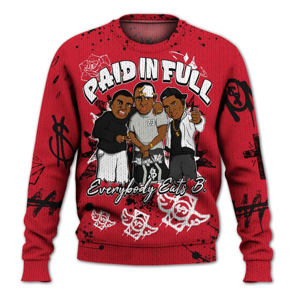 Sweater To Match Flight Club 4s - Everybody Paid In Full Crayon Graphic