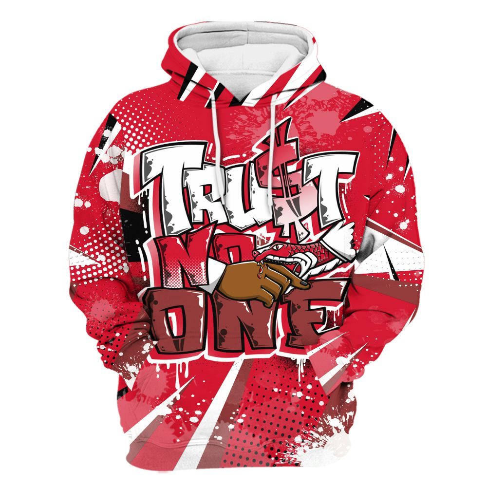Hoodie To Match Air Max Sunder Gore Tex Fire Red - Poly Trust No One Dripping All Over Print