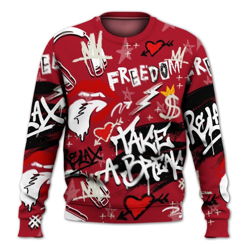 Sweatshirt To Match 2025 High OG Cinnabar 1s - Take Break Freedom Graffiti Streetwear All Over Print