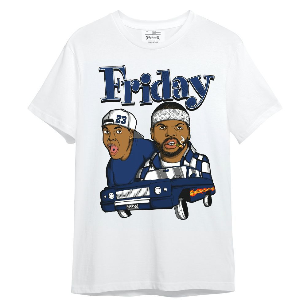 Shirt To Match High OG Deep Royal Blue 1s - Friday Sneaker Graphic Unisex Shirt