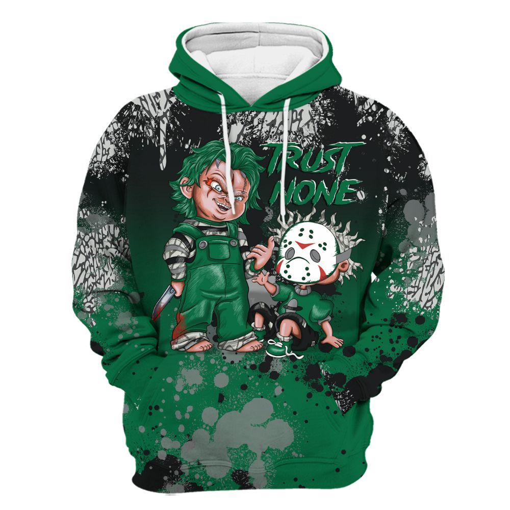 Hoodie To Match Pine Green 3s - Trust No One Scary All Over Print