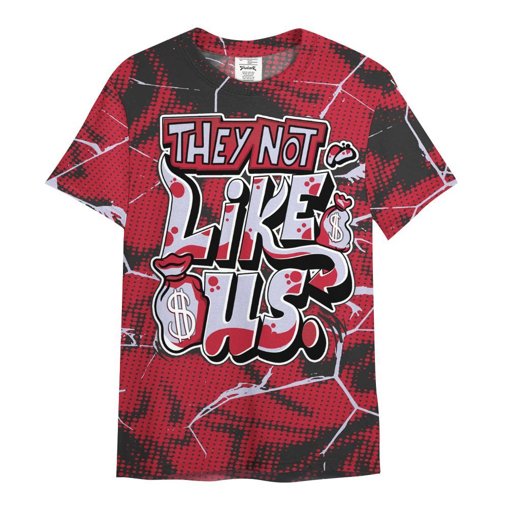 Shirt To Match Toro Bravo 6s - Dislike Us Graphic All Over Print