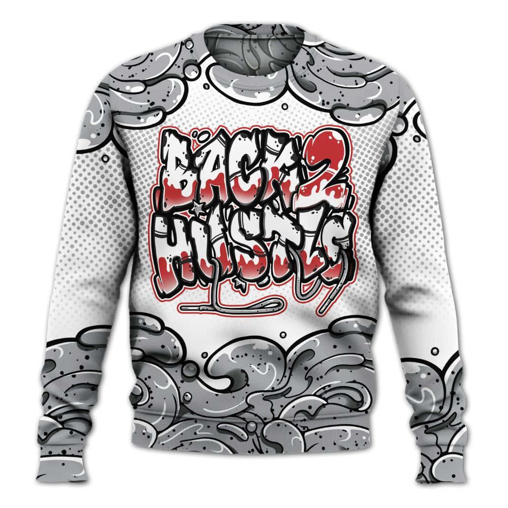 Sweatshirt To Match White Cement 4s - Back 2 Hustles Typo All Over Print