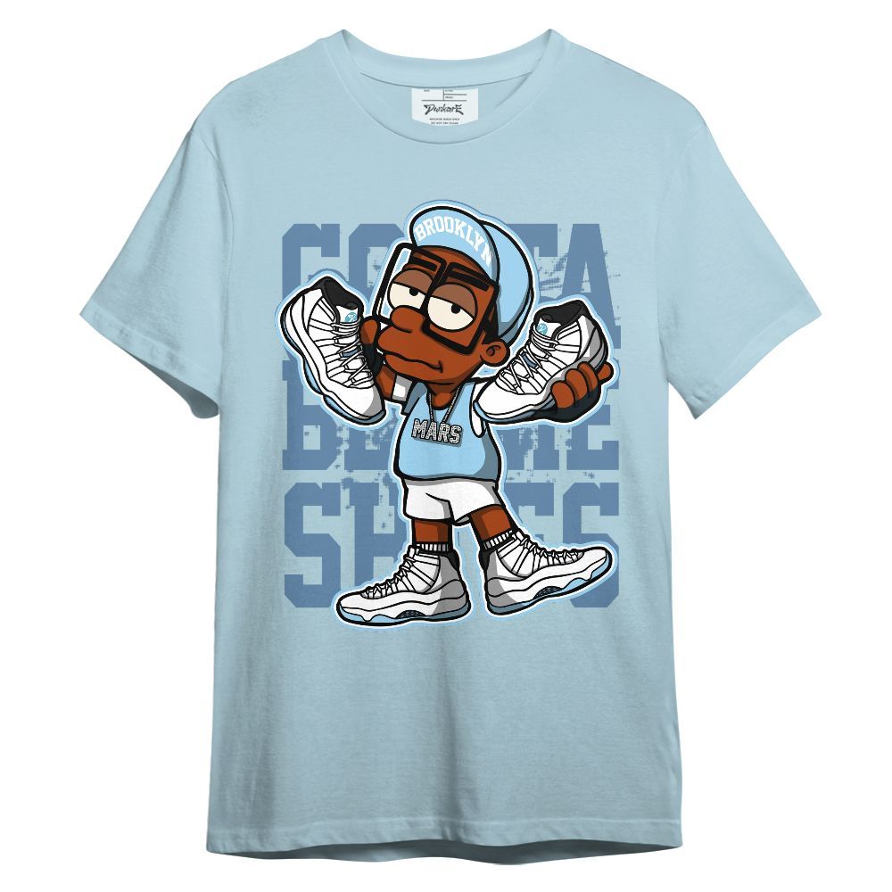 Shirt To Match Legend Blue 11s - Gotta Sneakers Graphic