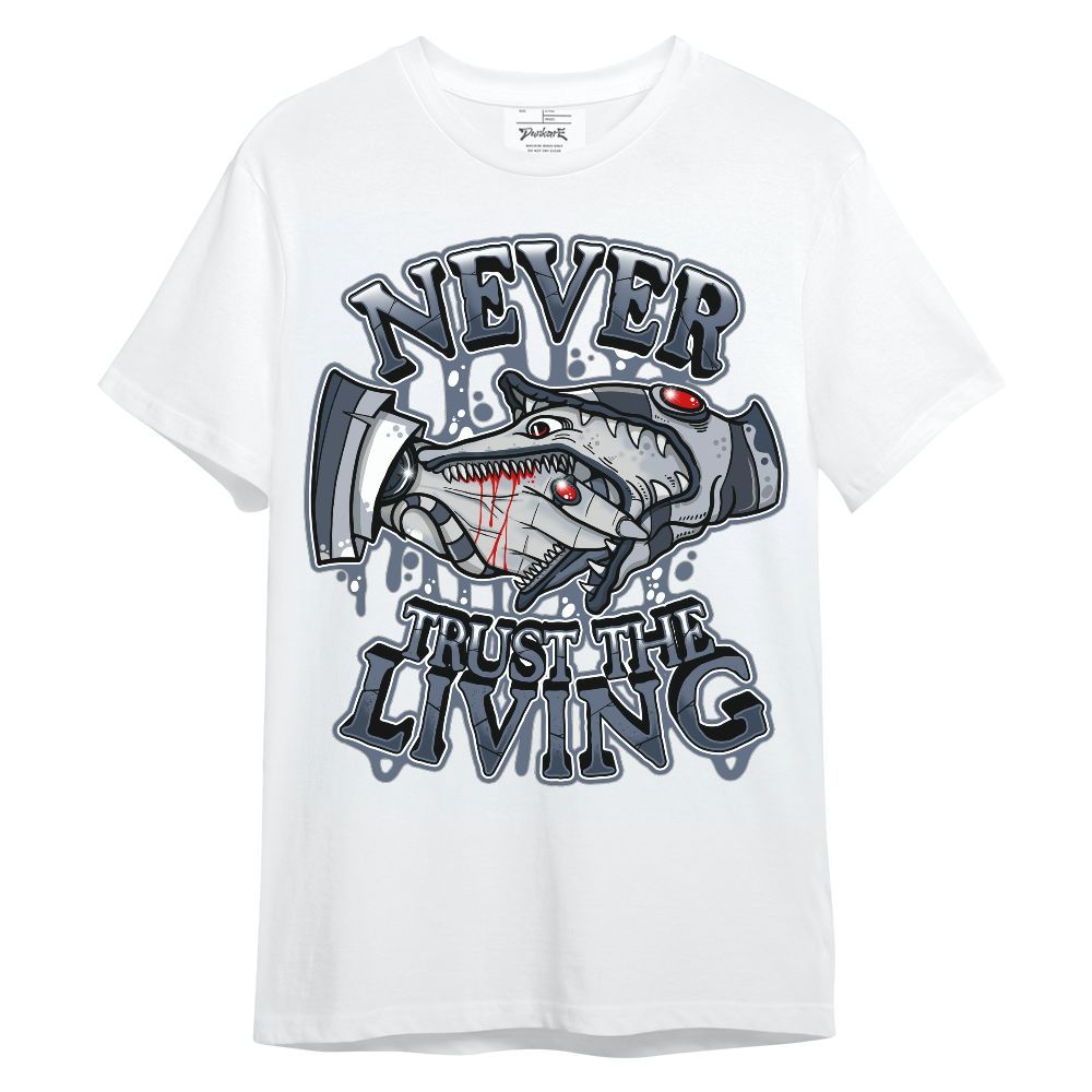 Shirt To Match Low Diffused Blue 11s - Never Trusting Living Halloween Graphic Unisex Shirt
