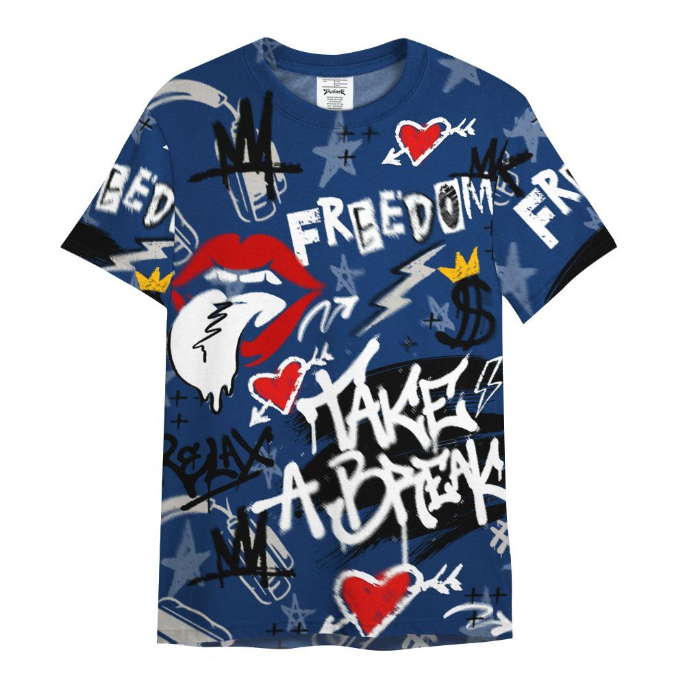 Shirt To Match High OG Deep Royal Blue 1s - Take Break Freedom Graffiti Streetwear All Over Print