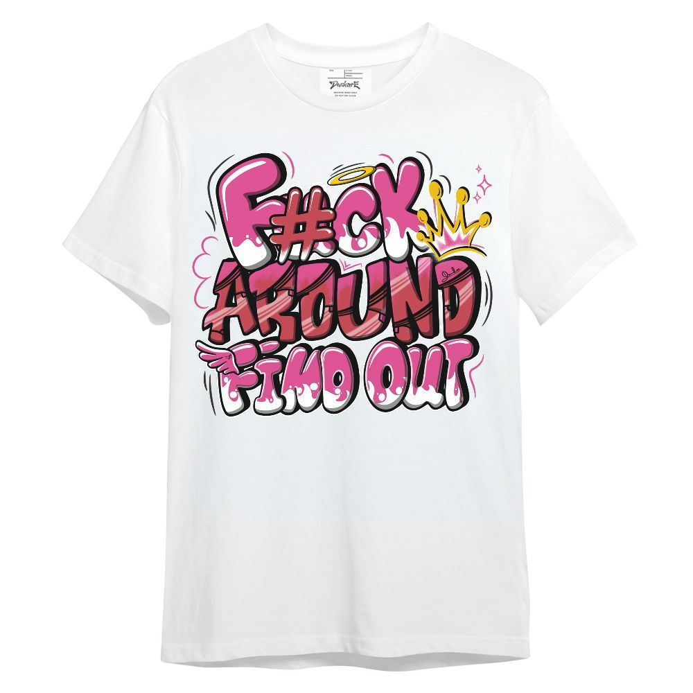 Shirt To Match KD 4 Aunt Pearl - FK Around Find Out Unisex Shirt