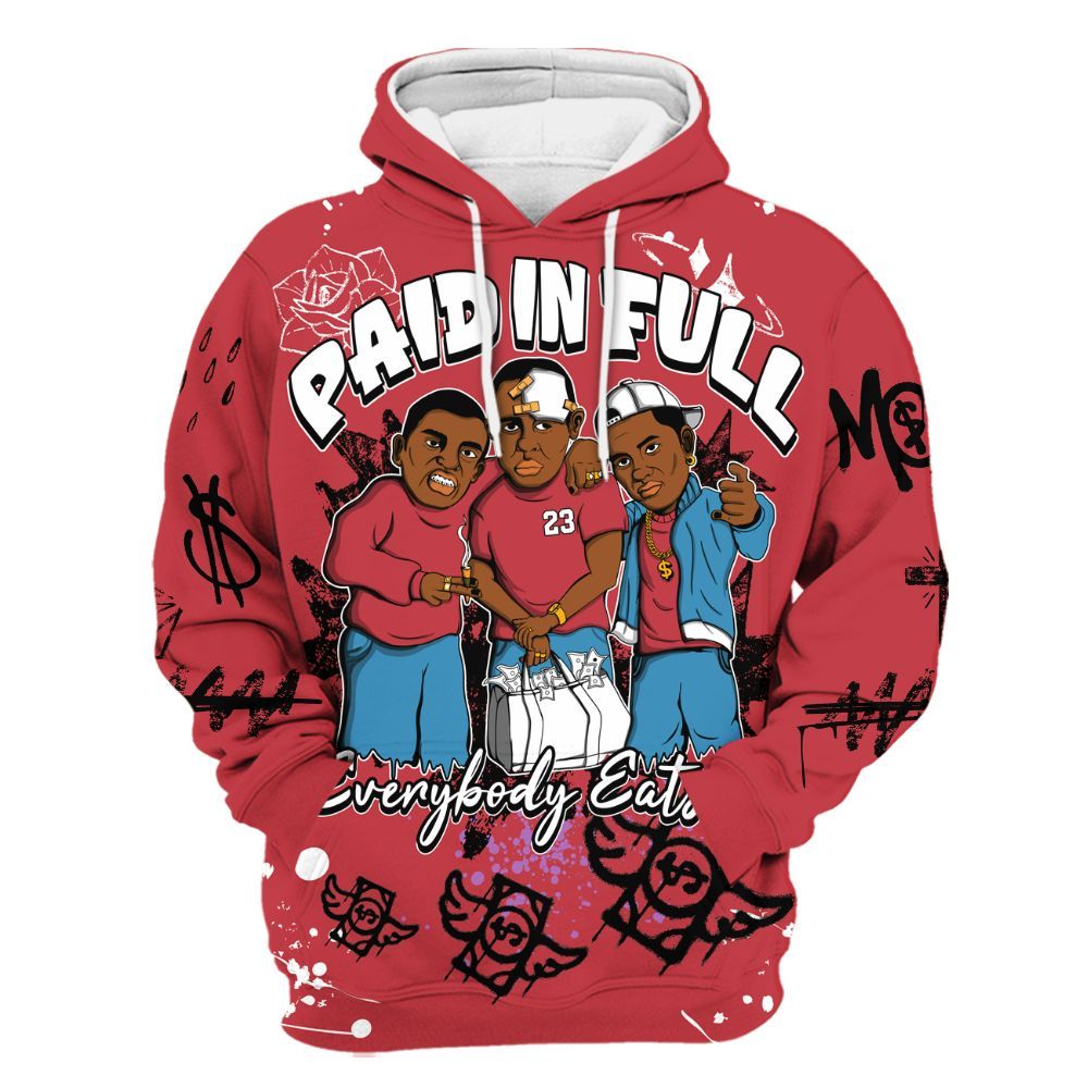Hoodie To Match High OG University Red Dark Powder Blue 1s - Everybody Paid In Full Crayon All Over Print