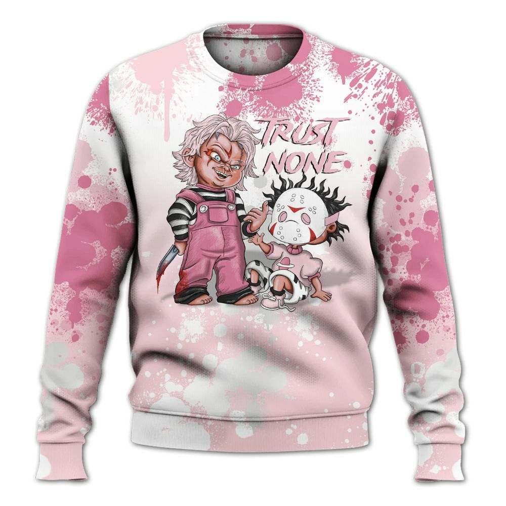 Sweatshirt To Match GS Pearl Pink 12s Shirt, Trust No One Scary All Over Print