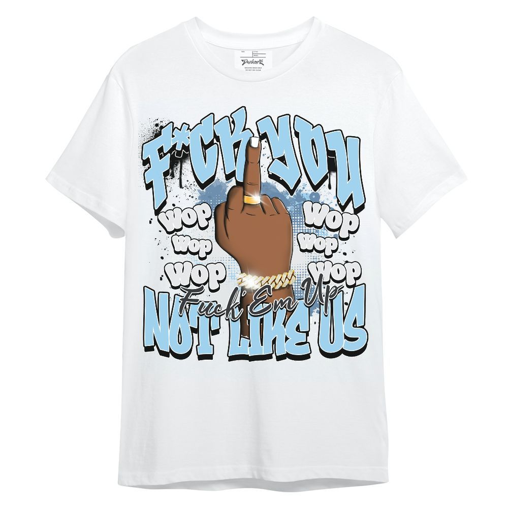 Shirt To Match Legend Blue 11s - Dont Like Us Retro Unisex Shirt
