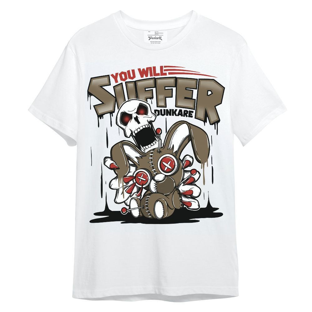 Shirt To Match Olive 9s - You Will Suffer Unisex Shirt