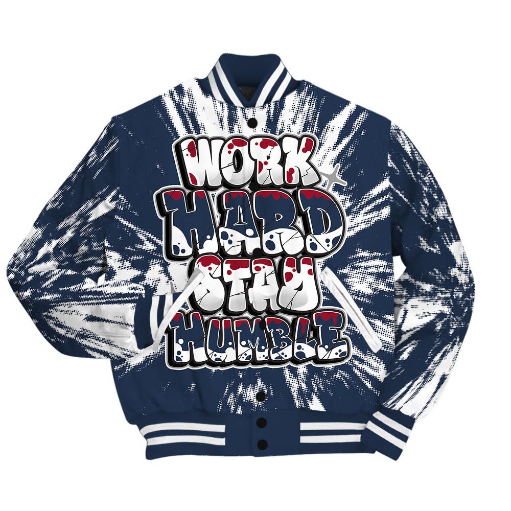 Varsity Jacket To Match Navy Blue 2024 6s - Working Hard And Humble Luxury Varsity Jacket Unisex