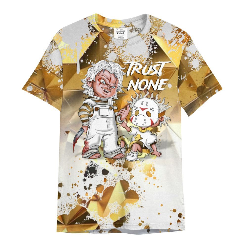 Shirt To Match NET Gold 4s - Trust No One Scary All Over Print