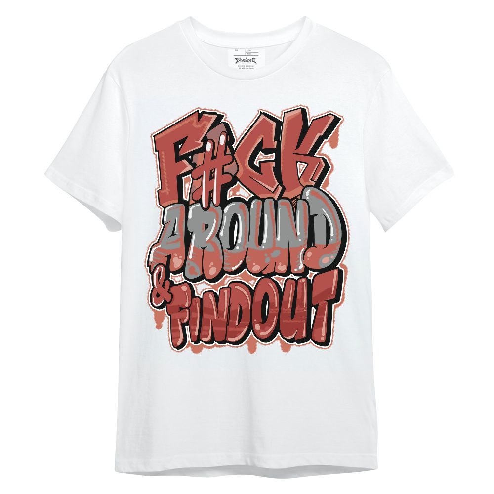 Shirt To Match Dune Red 13s - F Around Find Out Graphic Unisex Shirt