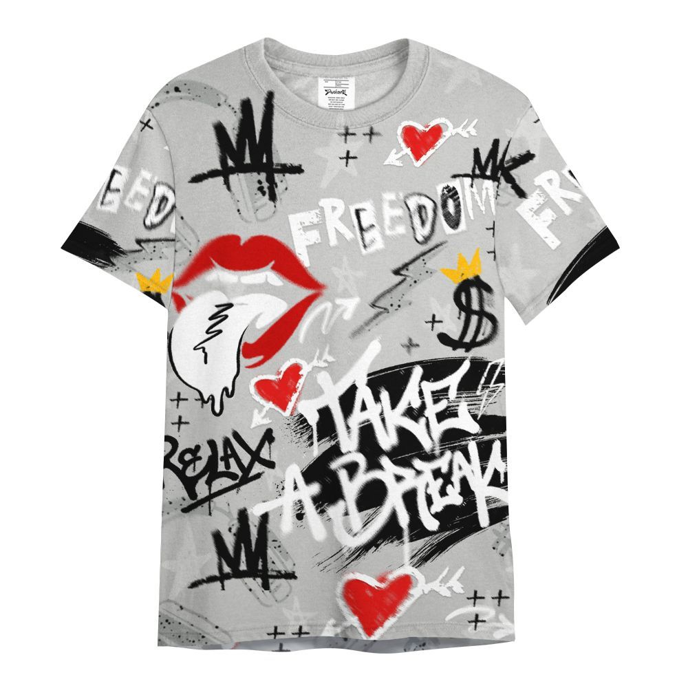 Shirt To Match Retro White Oreo 4s - Take Break Freedom Graffiti Streetwear All Over Print