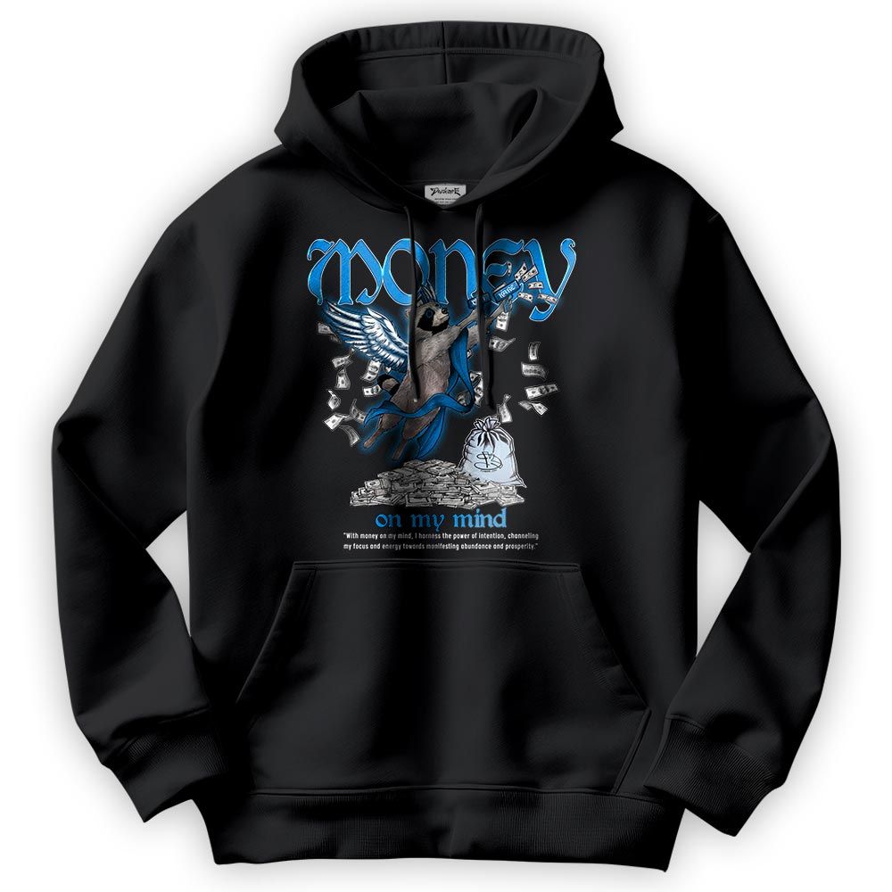 Sweatshirt To Match Industrial Blue 4s Hoodie - Money On My Mind Raccoon Hoodie Unisex