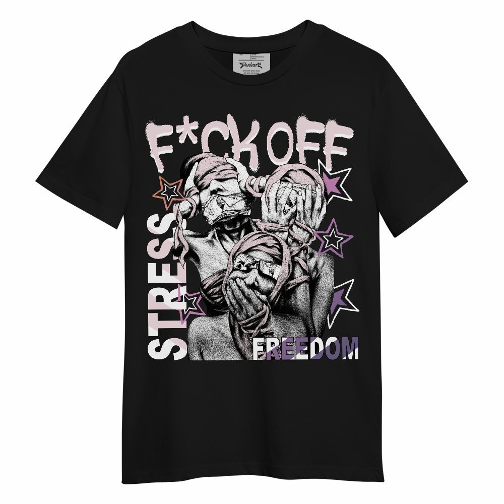 Shirt To Match Book Sunrise 1s - Fck Off Stress Freedom Unisex Shirt