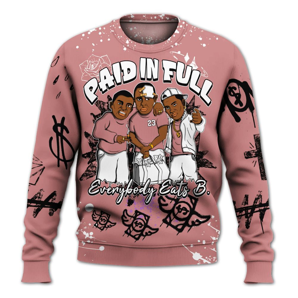 Sweatshirt To Match Low OG Rust Pink 1s - Everybody Paid In Full Crayon All Over Print