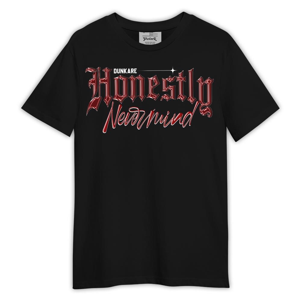 Shirt To Match Red Taxi 12s - Honestly Nevermind Shirt Red Taxi 12s Outfit