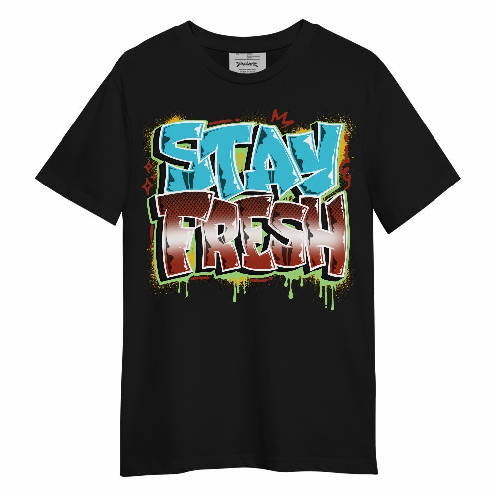 Shirt To Match SB Dunk Di'Orr Greenwood - Stay Fresh Dripping Streetwear Unisex Shirt