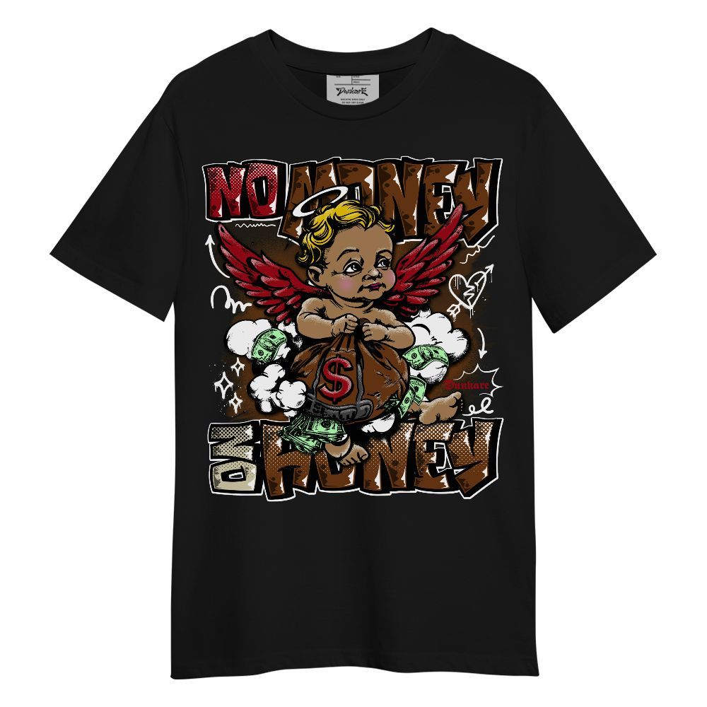 Shirt To Match Archaeo Brown 5s - Baby Angel No Money, No Honey Unisex Shirt