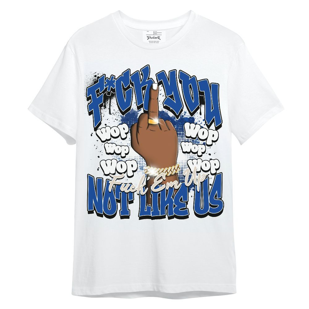 Shirt To Match Low Game Royal 1s - Dont Like Us Retro Unisex Shirt