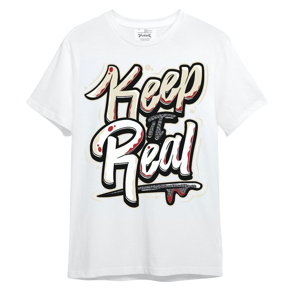 Shirt To Match Cement Grey 3s - Keeping It Reals Shirt Unisex Oufit Unisex Shirt