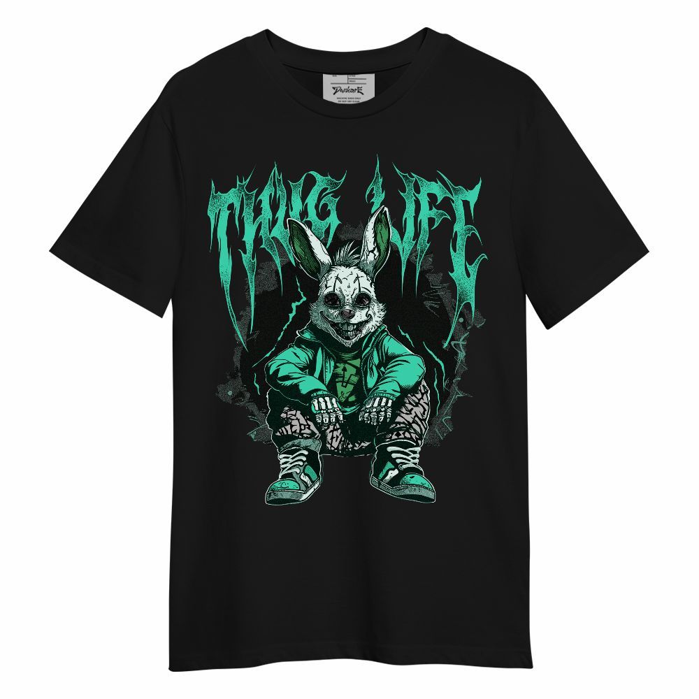 Shirt To Match Black Green Glow 3s - Thug Life Bunny Green Glow 3s Unisex Shirt