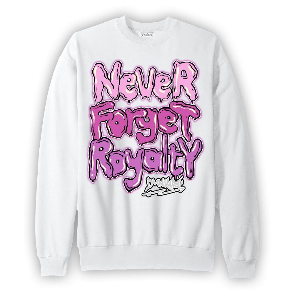 Sweatshirt To match Hyper Violet 4s Sweatshirt - Never Forget Royalty Graffiti Graphic