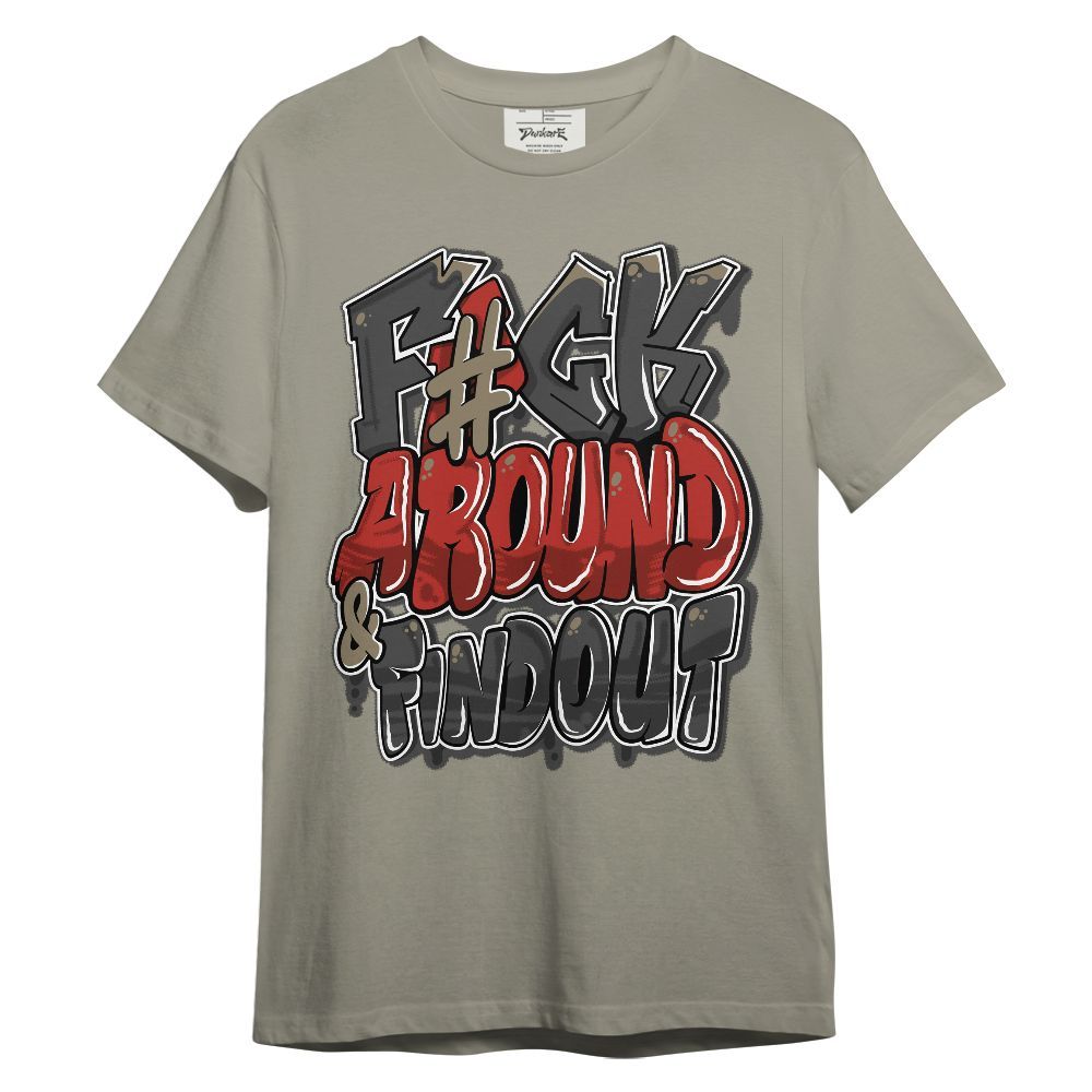 Shirt To Match Olive 9s - F Around Find Out Graphic Unisex Shirt