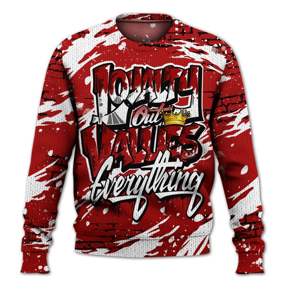 Sweater To Match Low Terror White University Red 1s - Values Of Loyalty Drip Graphic
