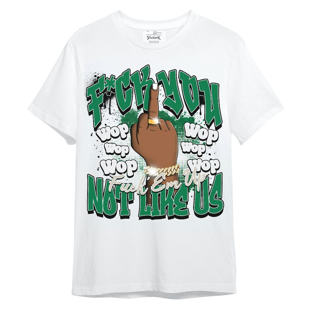 Shirt To Match Lucky Green 2s - Dont Like Us Retro Unisex Shirt