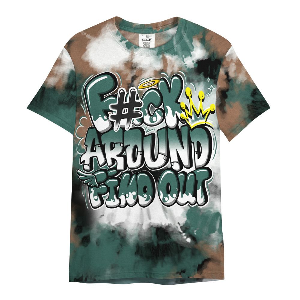 Shirt To Match Low OG Oxidized Green 1s - Tie Dye FK Around Find Out All Over Print