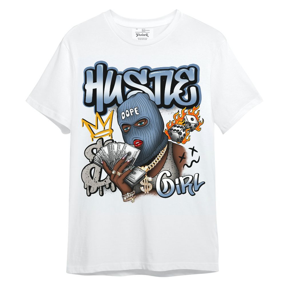 Shirt To Match University Blue 4s - Money Hustles Girl Streetwear Unisex Shirt