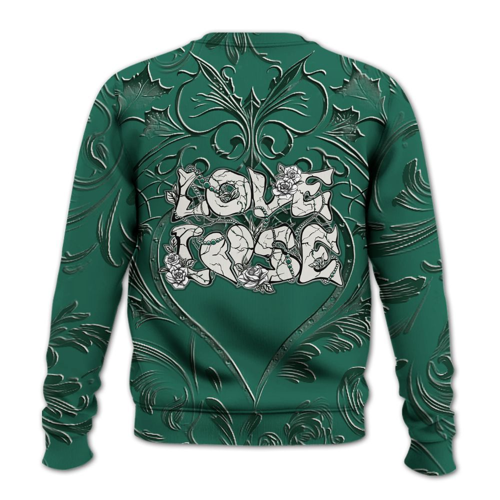 Sweatshirt To Match Oxidized Green 4s - Loves Lose Gothic All Over Print